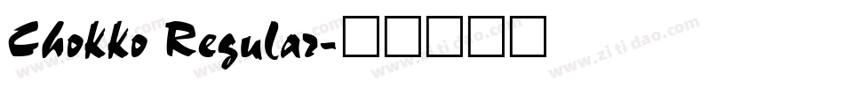 Chokko Regular字体转换
